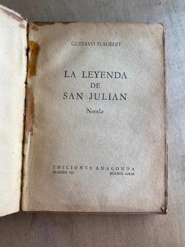 La Leyenda De San Julian - Flaubert, Gustavo (a5)