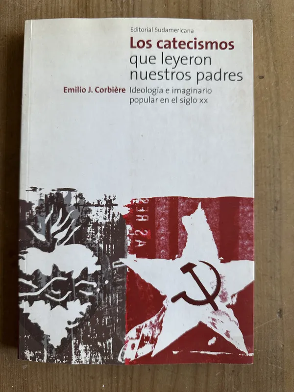Los catecismos que leyeron nuestros padres - Corbiere (2m4)