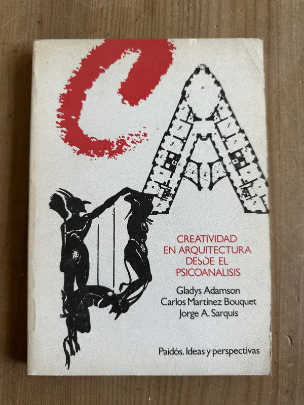 Creatividad en arquitectura desde el psicoana- Adamson (2m4