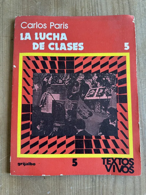 La lucha de clases - Paris, Carlos (2m4)
