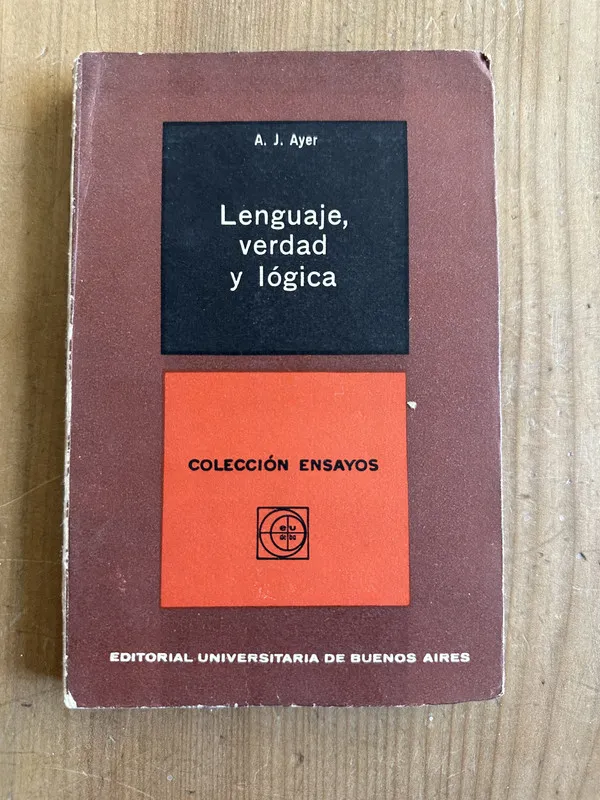 Lenguaje, verdad y logica - Ayer, A. J. (2m4)