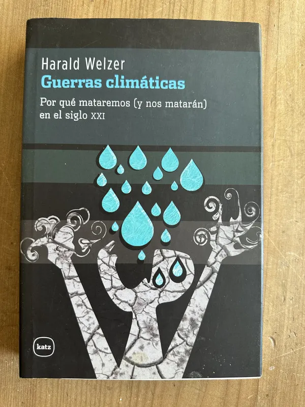 Guerras Climaticas - Welzer, Harald (2m4)