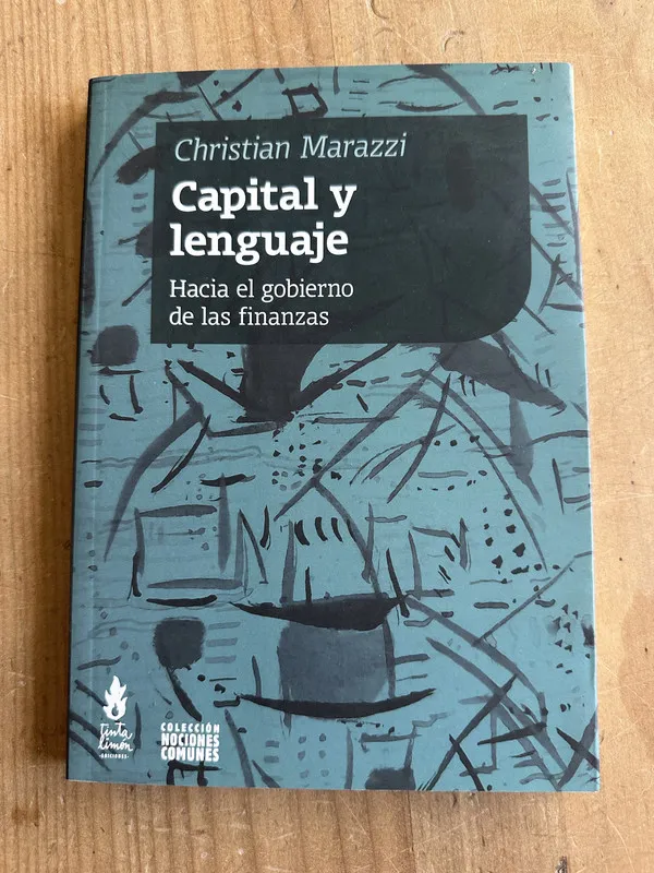 Capital y lenguaje - Marazzi, Christian (2m4)