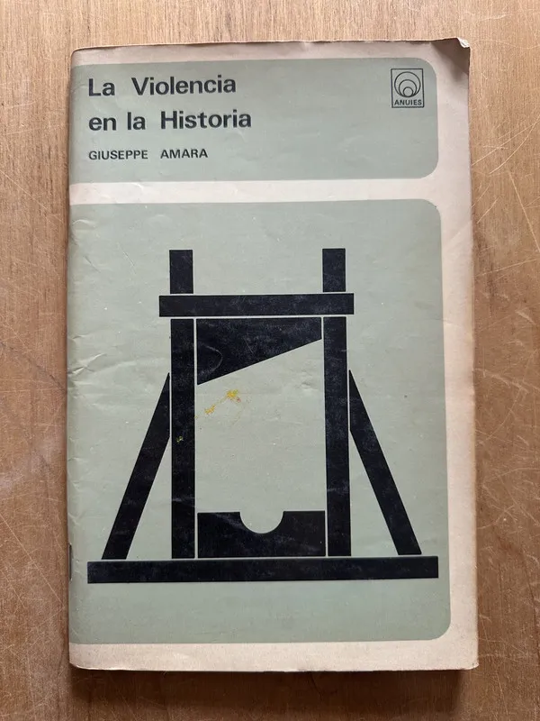 La violencia en la Historia - Amara, Giuseppe (2p6)