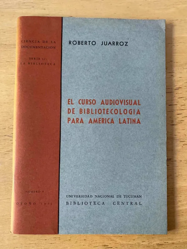 Tapa de El Curso Audiovisual De Bibliotecologia - Juarroz (c2)