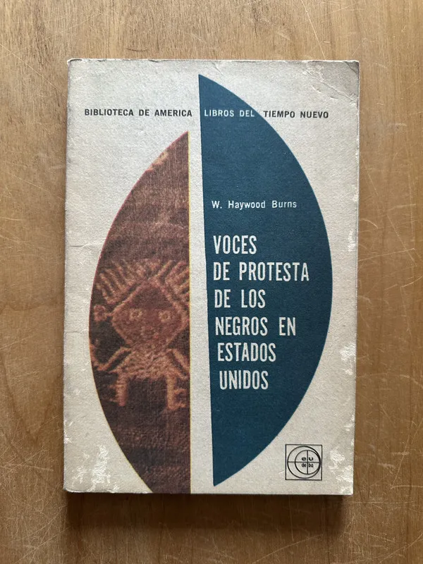 Voces de protesta de los negros en EEUU- Haywood Burns (2p6