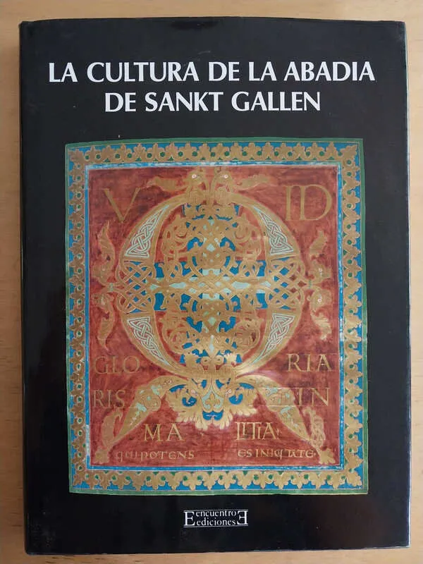 La Cultura De La Abadia De Sankt Gallen - Vogler (Aa6)