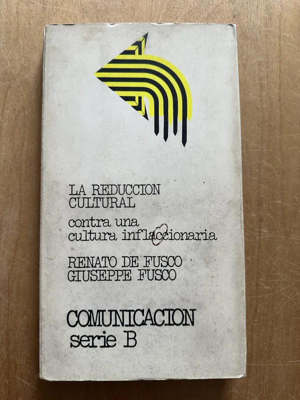 La reduccion cultural - De Fusco; Fusco (2p5)
