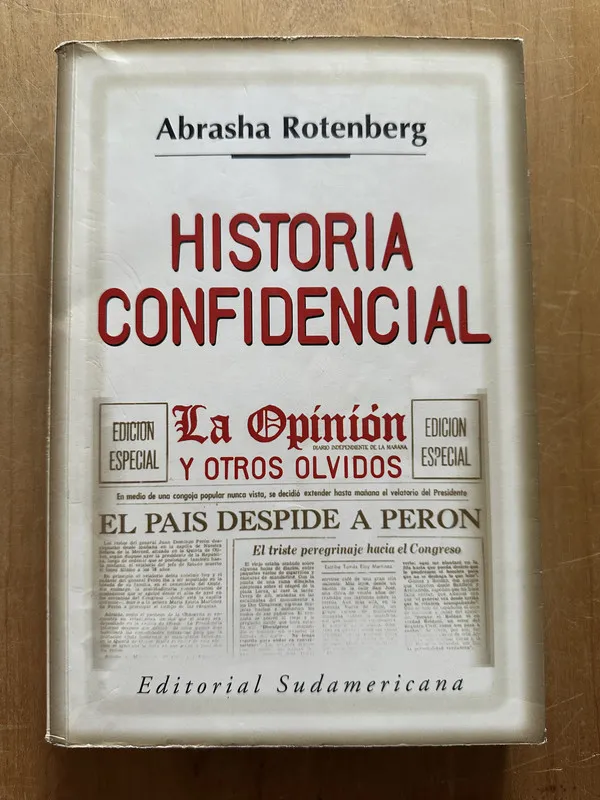 Historia Confidencial - Rotenberg, Abrasha (2p5)