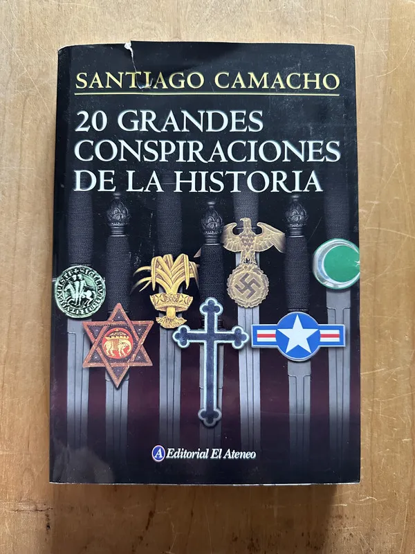 20 grandes conspiraciones de la historia - Camacho (2p5)