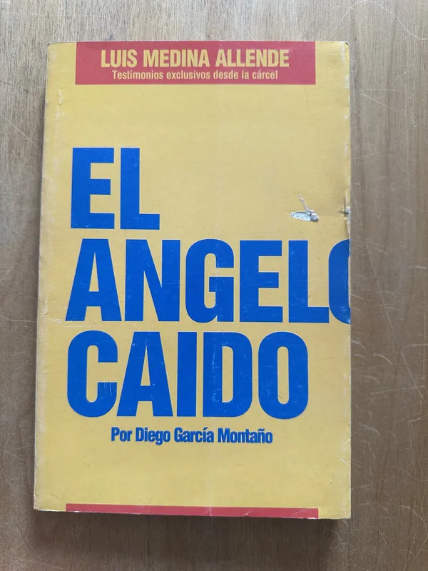 El Angeloz Caido - Garcia Montaño, Diego (2p4)