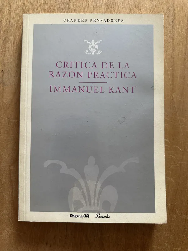 Crkitica de la razon practica - Kant, Immanuel (2p4)