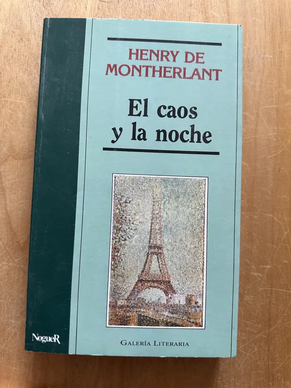 Tapa de El caos y la noche - de Montheralant, Henry (2p4)