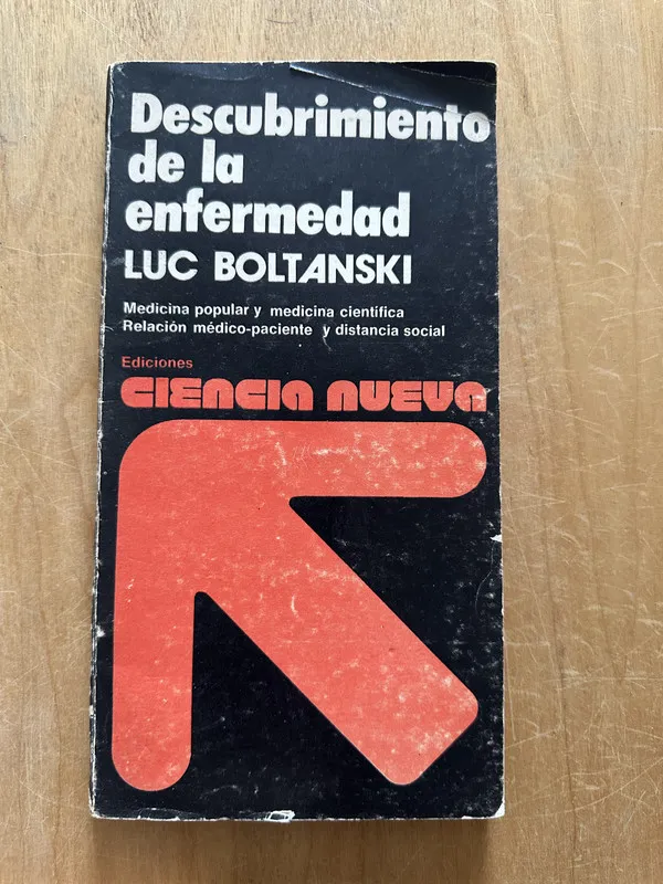 Tapa de Descubrimiento de la enfermedad - Boltanski, Luc (2p4)