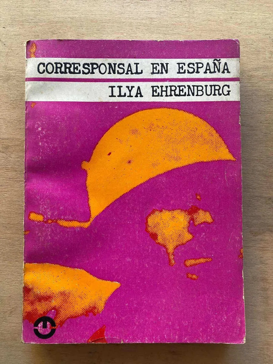 Corresponsal En España - Ehrenburg, Ilya (A3)