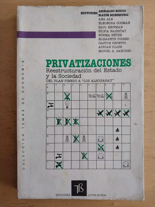 Bocco, Arnaldo; Minsburg, Naom - Privatizaciones (j4)
