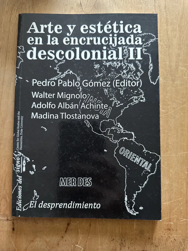 Arte y estetica en la encrucijada descolonial II- Gomez (2p