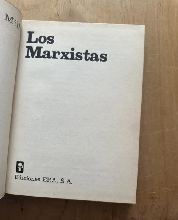 Los Marxistas - Wright Mills, c. (2p3)