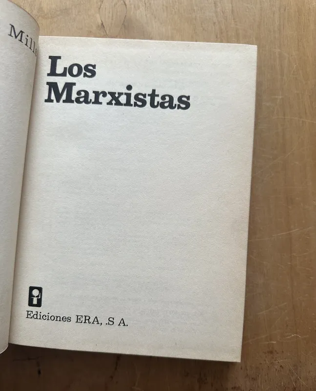 Los Marxistas - Wright Mills, c. (2p3)