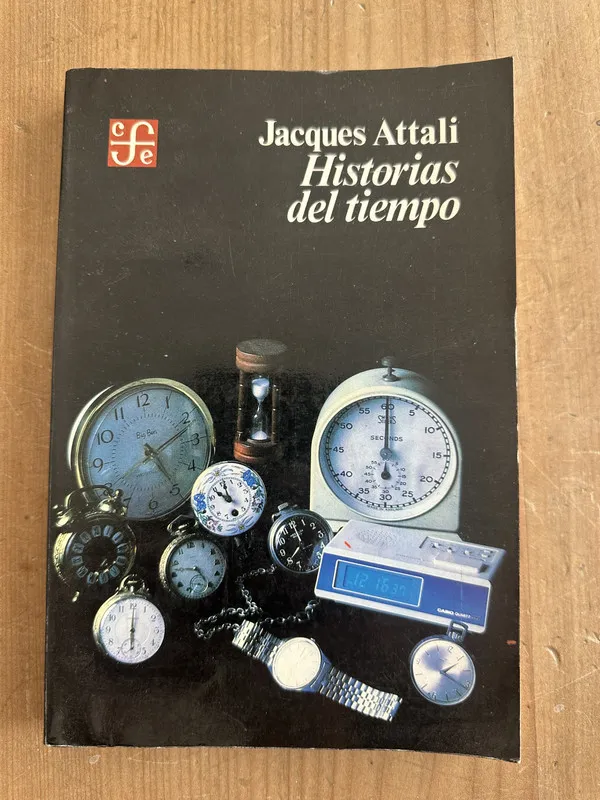 Historias del tiempo - Attali, Jacques (2m2)
