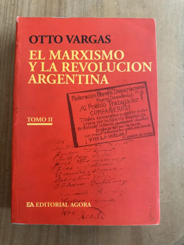 El marxismo y la revolucion Argentina II- Vargas, Otto (2m2