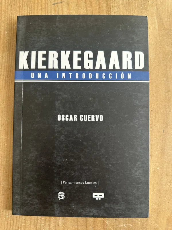 Kierkegaard - Cuervo, Oscar (2m2)