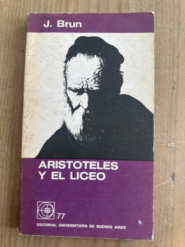 Aristoteles y el Liceo - Brun, J. (2m2)