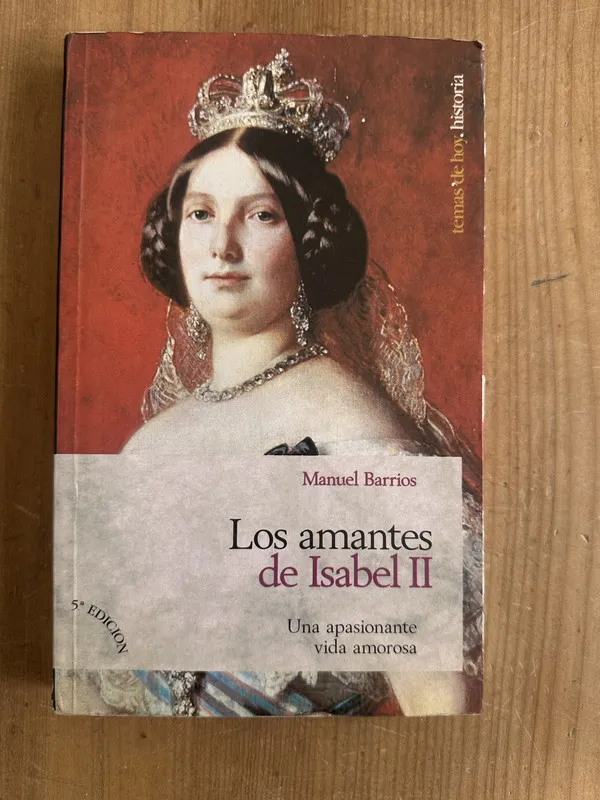 Los amantes de Isabel II - Barrios, Manuel (2m1)