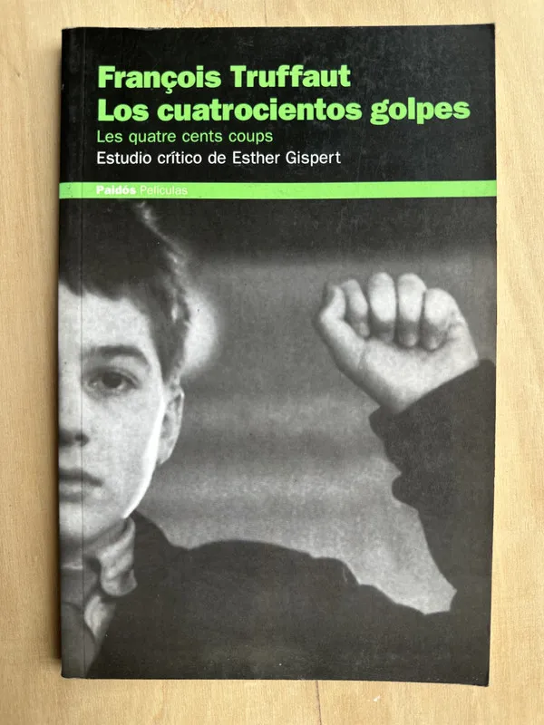 Los cuatrocientos golpes - Truffaut, Francois (2n5)