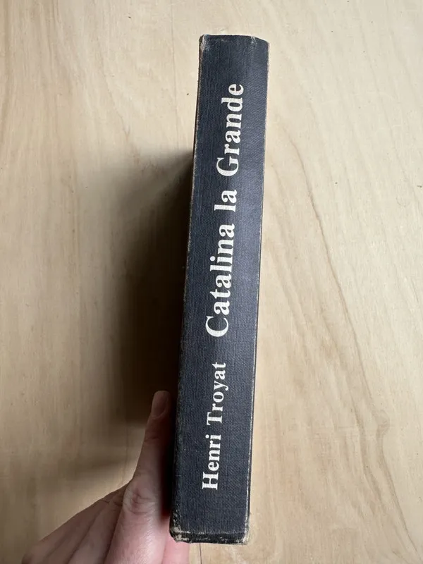 Catalina La Grande - Troyat, Henri (2n5)