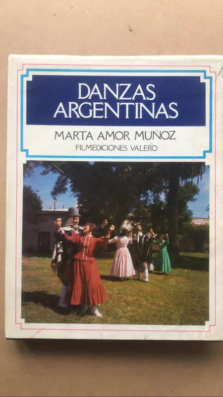 Danzas Argentinas - Amor Muñoz, Marta (cc1)