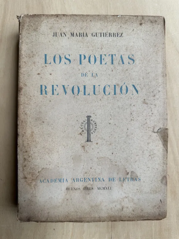 Los poetas de la revolucion - Gutierrez, Juan Maria (2n4)
