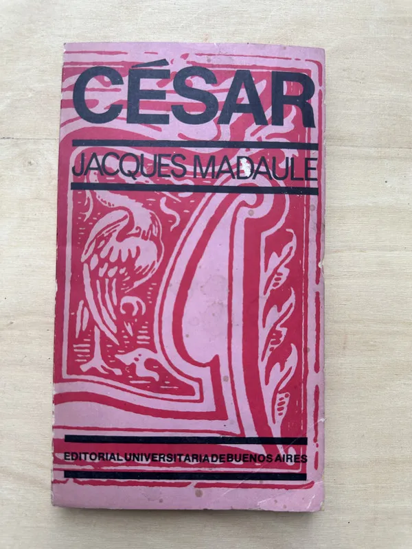 Cesar - Madaule, Jacques (2n4)