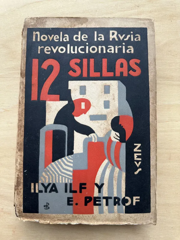 Doce sillas - Ilf, Ilya; Petrof, E. (2n4)