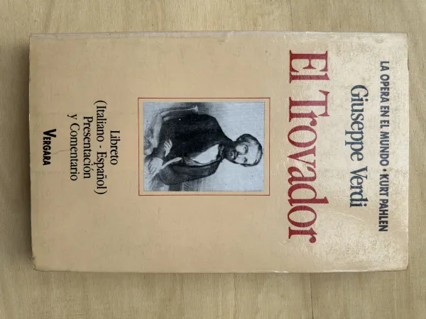 Giuseppe Verdi. El Trovador - (2n4)