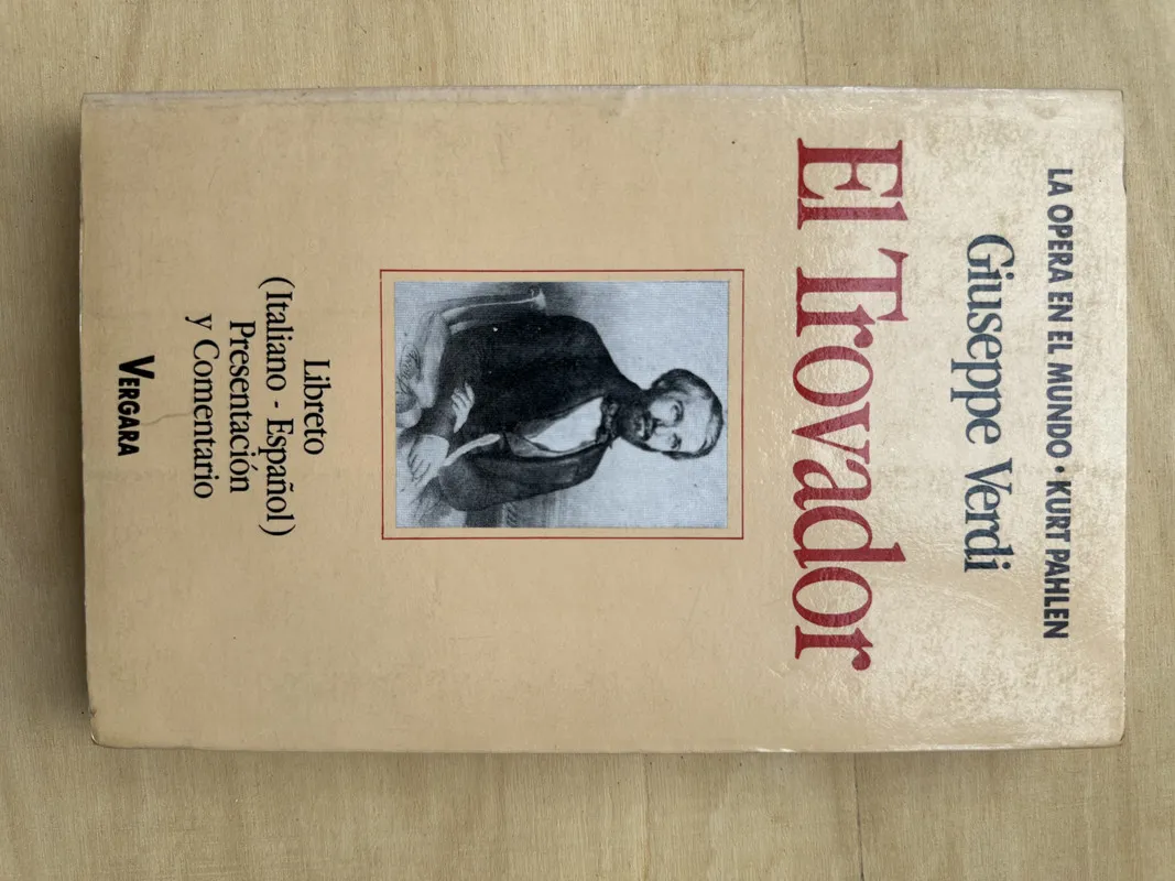 Giuseppe Verdi. El Trovador - (2n4)
