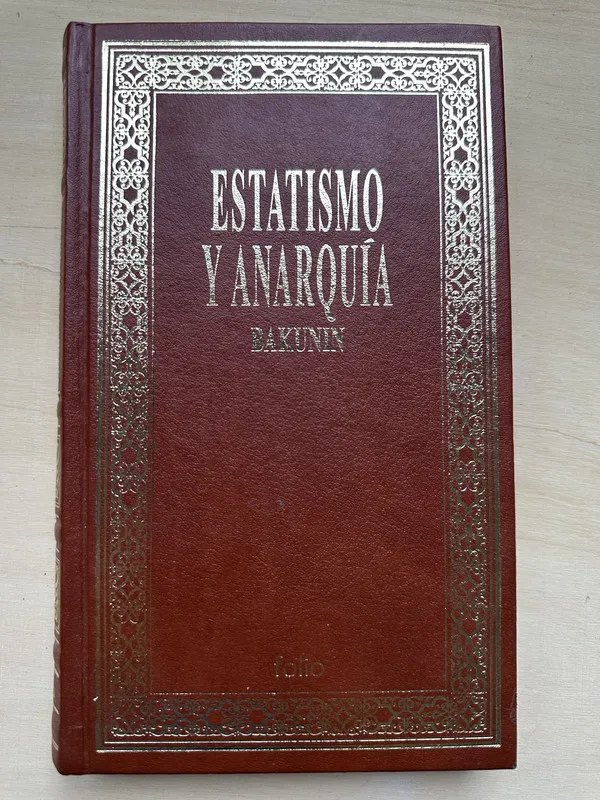 Estatismo y anarquia - Bakunin (2n3)