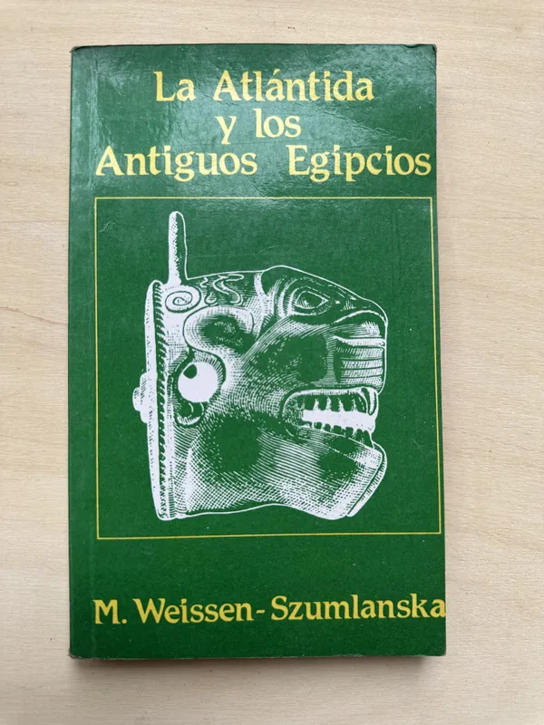 La Atlantida y los Antiguos Egipcio- Weissen Szumlanska (2n