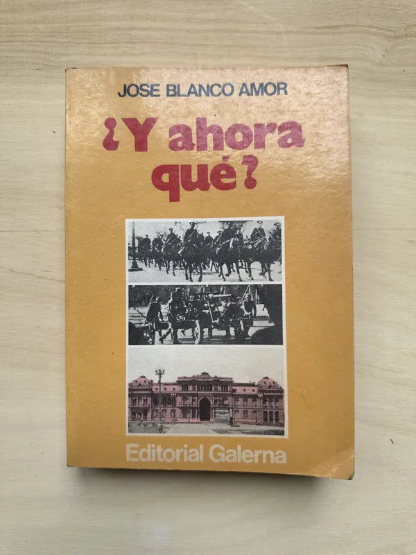 Tapa de Y ahora que? - Blanco Amor, Jose (2n2)