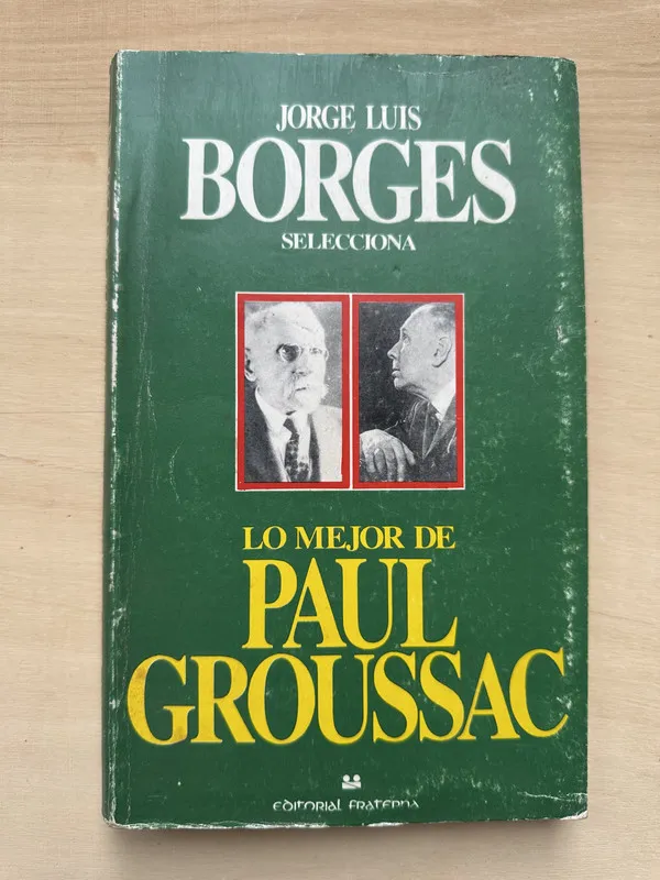 Tapa de Lo mejor de Paul Groussac - Borges, Jorge Luis (2n2)