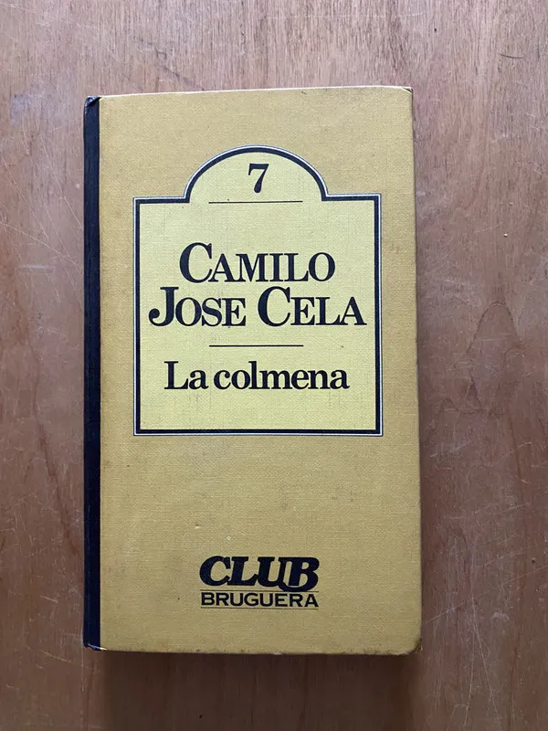 La colmena c - Cela, Camilo Jose (2cf)
