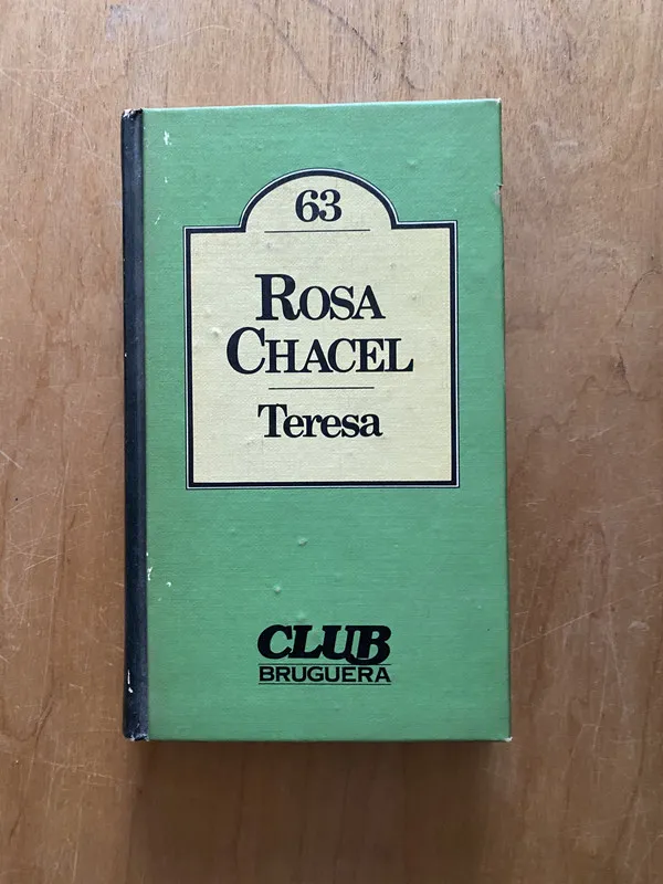 Teresa - Chacel, Rosa (2cf)
