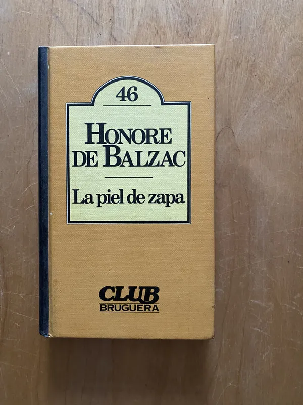 La piel de Zapa - De Balzac, Honore (2cf)