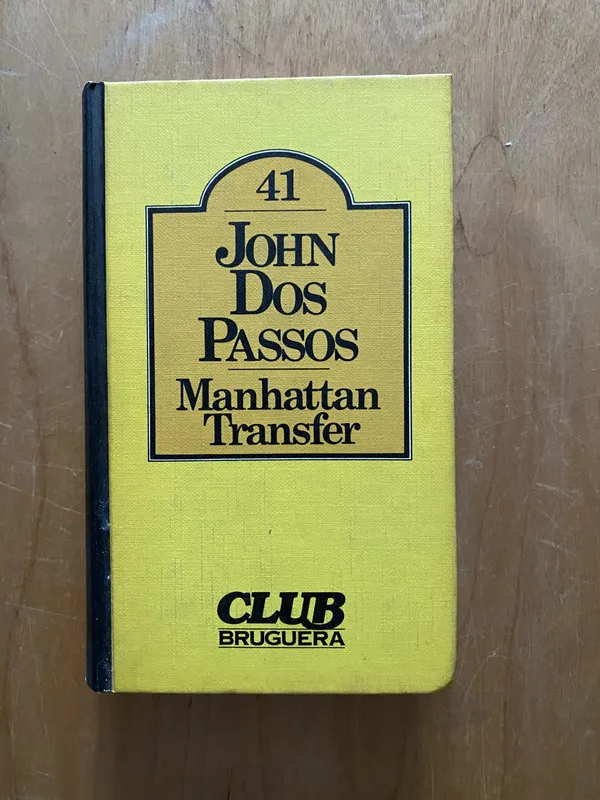 Manhattan Transfer - Dos Passos, John (2cf)
