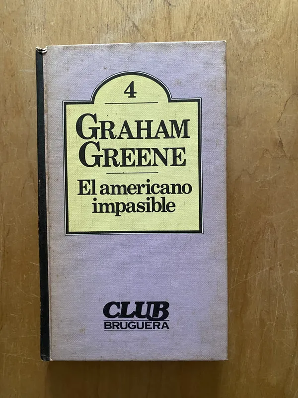 El americano impasible - Greene, Graham (2cf)