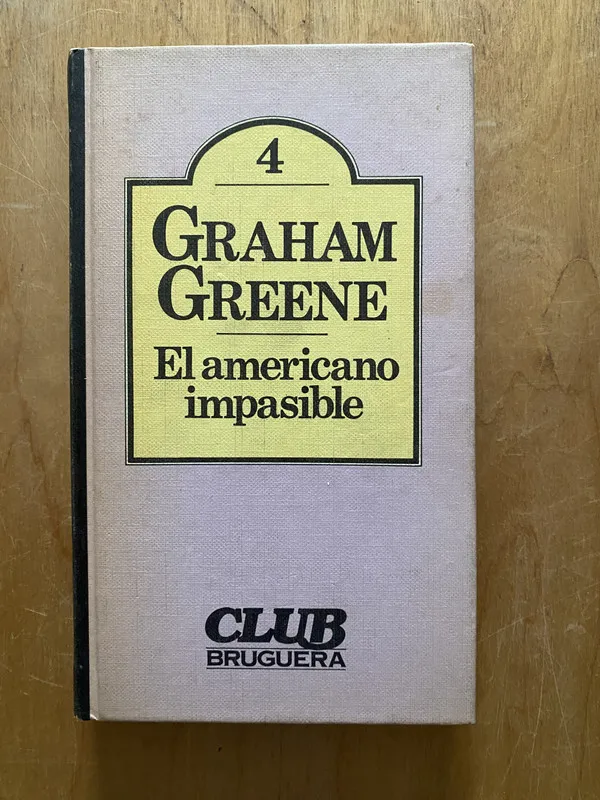 El americano impasible - Greene, Graham (2cf)