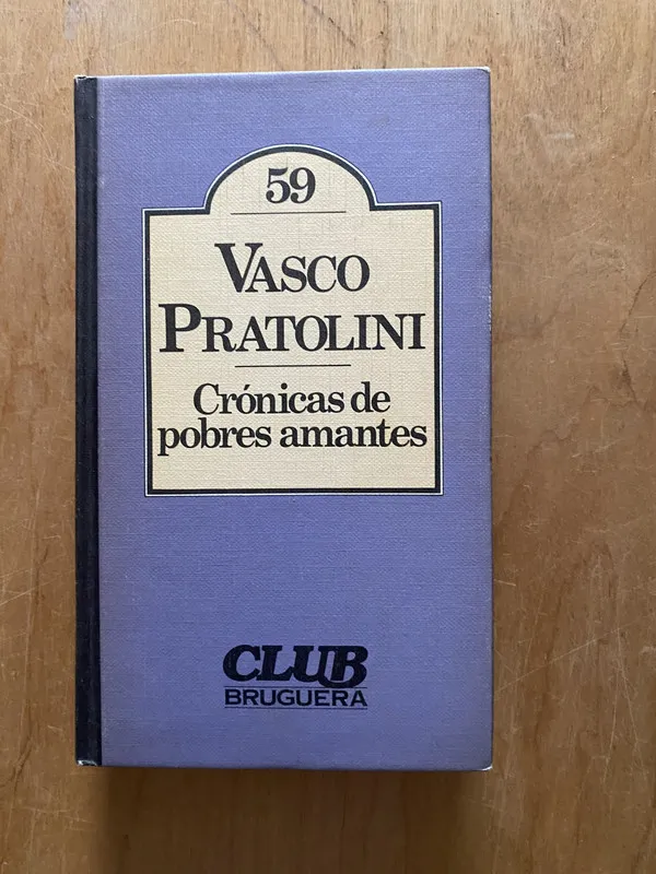 Tapa de Cronicas de pobres amantes - Pratolini, Vasco (2cf)