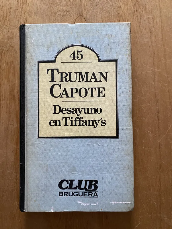 Desayuno en Tiffany´s b - TRuman Capote (2cf)