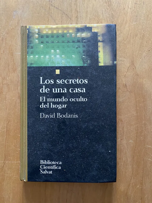Tapa de Los secretos de una casa - Bodanis, David (2cf)