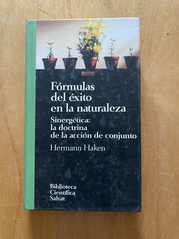 Formulas del éxito en la naturaleza b - Haken, Hermann (2cf